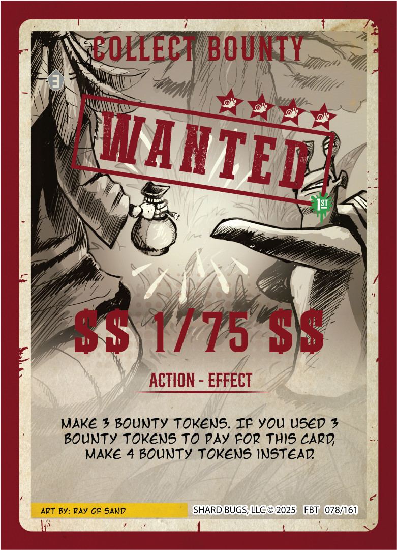 Collect Bounty (Serialized)