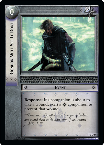 Gondor Will See It Done