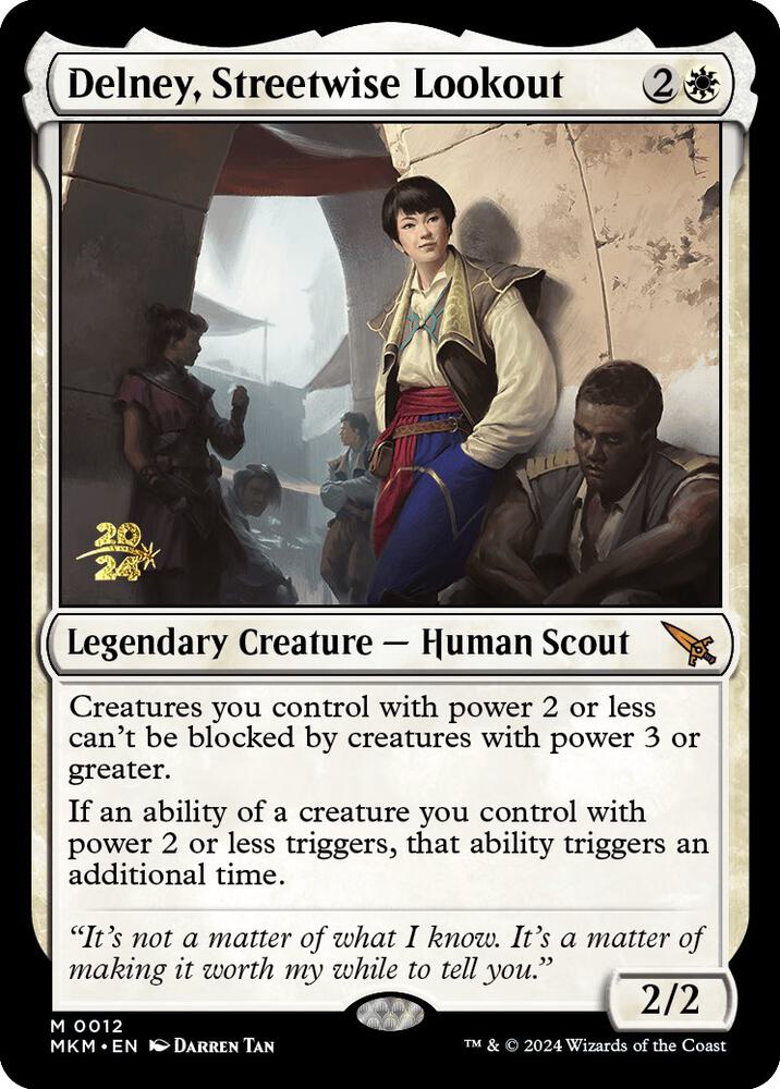 Delney, Streetwise Lookout (Prerelease)