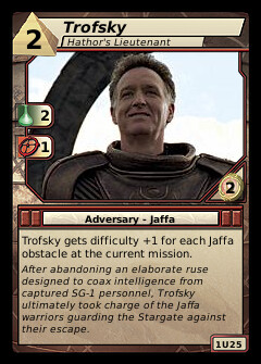 Trofsky, Hathor's Lieutenant
