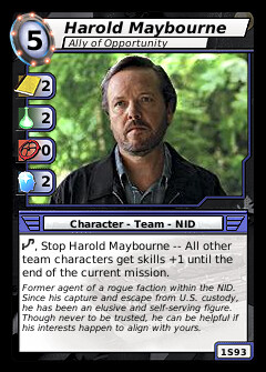 Harold Maybourne, Ally of Opportunity