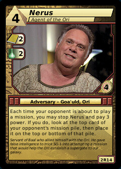 Nerus, Agent of the Ori