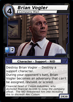 Brian Vogler, Company Man