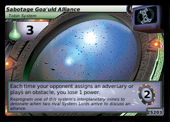 Sabotage Goa'uld Alliance