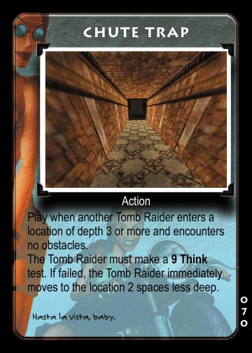 Chute Trap