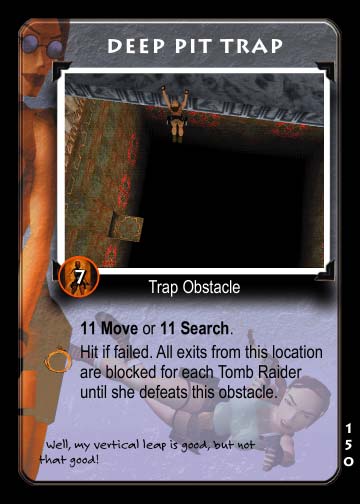 Deep Pit Trap